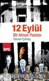 12 Eylül & Bir Alman Pastası