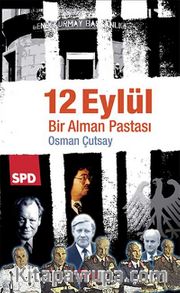 12 Eylül <br /> Bir Alman Pastası