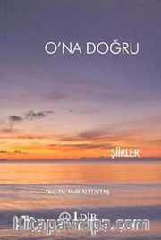 O'na Doğru