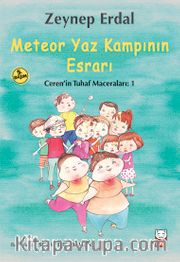 Meteor Yaz Kampının Esrarı / Ceren'in Tuhaf Maceraları 1