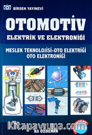 Otomotiv Elektrik ve Elektroniği / Meslek Teknolojisi-Oto Elektriği Oto Elektroniği