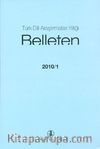 Türk Dili Araştırmaları Yıllığı Belleten 2010 / 1