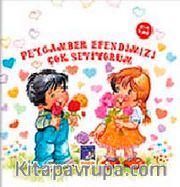 Peygamberimizi Çok Seviyorum