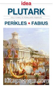 Perikles - Fabius (Cep Boy) <br /> Ünlü Yunanlı ve Romalıların Yaşamları