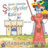 Çizelim Eğlenelim - Şövalyeler ve Kaleler
