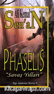 Phaselis / Savaş Yılları <br /> Ege Akdeniz Serisi 9