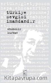 Türkiye Sevgisi İmandandır