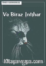 Ve Biraz İntihar