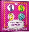 İlk Bilgilerim Serisi / Sayılar