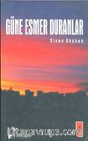 Güne Esmer Duranlar