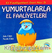 Yumurtalarla El Faaliyetleri / El Faaliyetleri -3