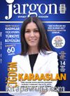 Jargon Siyaset Magazin Dergisi Yıl:1 Sayı:4 Eylül 2018