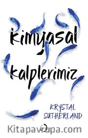 Kimyasal Kalplerimiz