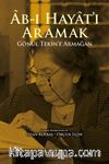 Ab-ı Hayat’ı Aramak & Gönül Tekin’e Armağan