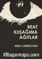 Beat Kuşağıma Ağıtlar