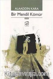 Bir Mendil Kömür