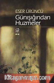 Günışığından Huzmeler