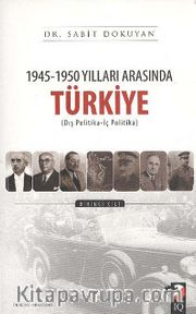 1945-1950 Yılları Arasında Türkiye (1-2)