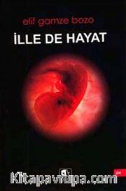 İlle de Hayat