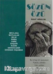 Sözün Özü <br /> Özlü Sözler