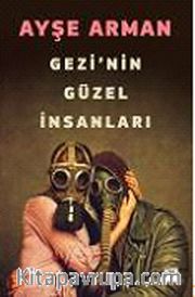 Gezi'nin Güzel İnsanları