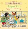 Çiftlik Öyküleri - Haylaz Kaz