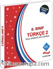 6. Sınıf Türkçe -2 Konu Anlatımlı Soru Bankası