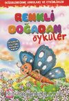 Renkli Doğadan Öyküler