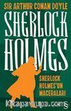 Sherleock Holmes / Sherlock Holmes'un Maceraları