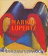 Markus Lupertz & Malerei,Zeichnung,Skulptur