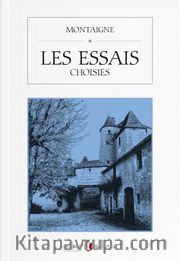 Les Essais (Choisies)