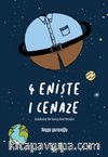 4 Enişte 1 Cenaze 