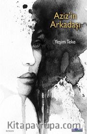 Aziz’in Arkadaşı
