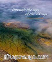 Through the Eyes ef the Vikings <br /> An Aerial Vision of Arctic Lands