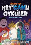 Hey’canlı Öyküler 