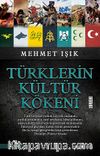 Türklerin Kültür Kökeni