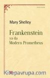 Frankenstein ya da Modern Prometheus