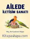 Ailede İletişim Sanatı