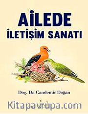 Ailede İletişim Sanatı