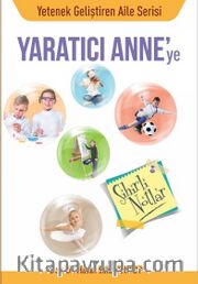 Yaratıcı Anneye Sihirli Notlar