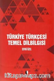 Türkiye Türkçesi Temel Dilbilgisi