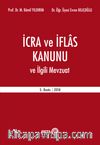 İcra ve İflas Kanunu ve İlgili Mevzuat