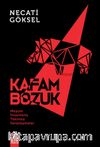 Kafam Bozuk