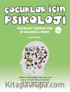 Çocuklar İçin Psikoloji (2. Cilt) & İnsanları Tanıman İçin 40 Eğlenceli Deney