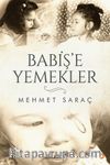 Babiş’e Yemekler