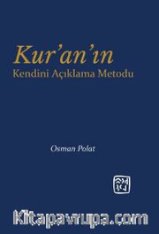 Kur'an'ın Kendini Açıklama Metodu