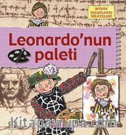 Leonardo'nun Paleti <br /> Büyük İnsanların Hikayeleri