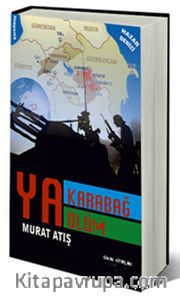 Ya Karabağ Ya Ölüm