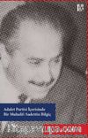 Adalet Partisi İçerisinde Bir Muhalif: Sadettin Bilgiç