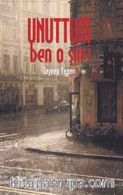 Unuttum Ben O Şiiri